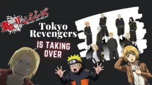 Tokyo Revengers Will Be The Next Big Anime.