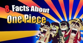 8 amazing facts you never knew about One Piece