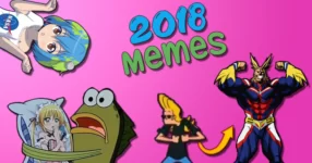 Best Anime Memes from 2018